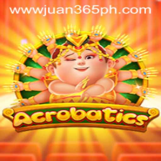 Exploring the Dynamic World of Acrobatics: A Deep Dive into Juan365's Game of Skill and Strategy