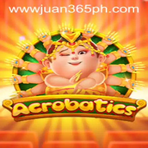 Exploring the Dynamic World of Acrobatics: A Deep Dive into Juan365's Game of Skill and Strategy
