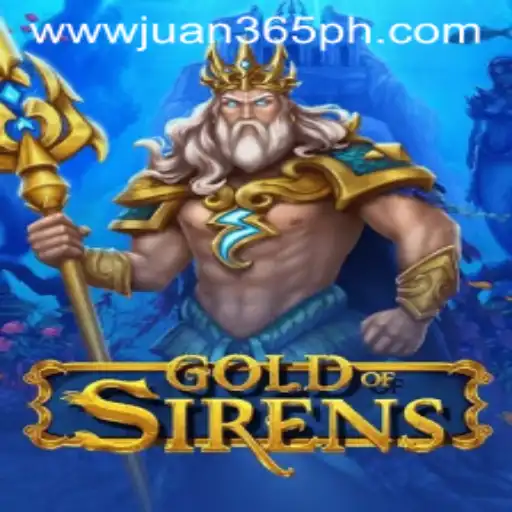 Exploring GoldofSirens: A Deep Dive into the Thrilling World of Adventure and Strategy