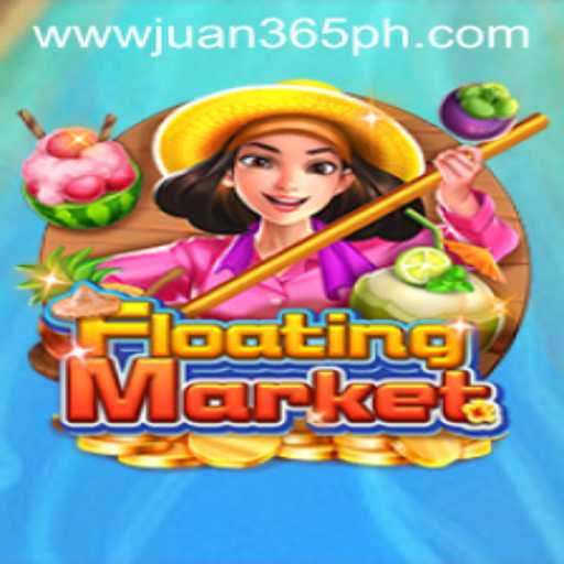 Dive into the Exciting World of FloatingMarket: A Strategic Game with Juan365